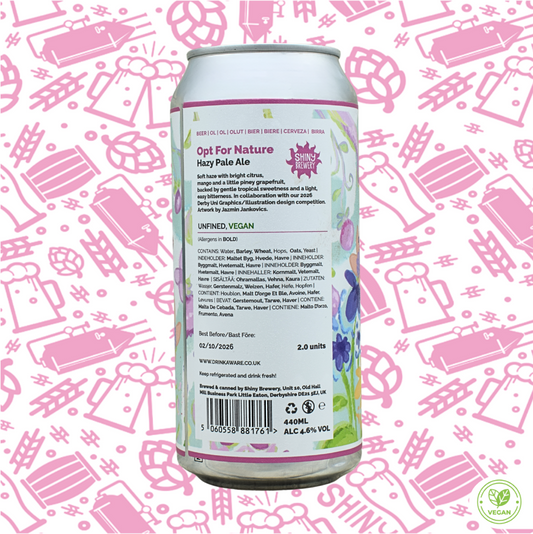 Opt For Nature (Hazy Pale Ale) 4.6% * AVAILABLE 03/04/26 *