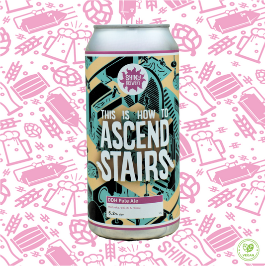 This is How To Ascend Stairs (Hazy Pale) 5.2% AVAIALABLE FEBRUARY 6TH