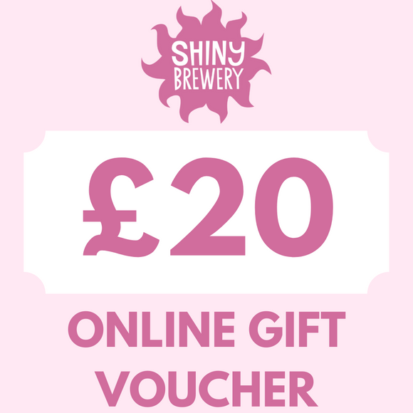 £20 Shiny Brewery Shopify E-Gift Voucher.